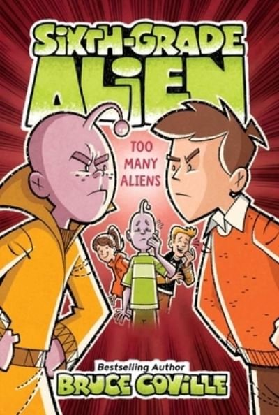 Cover for Bruce Coville · Too Many Aliens - Sixth-Grade Alien (Taschenbuch) (2021)