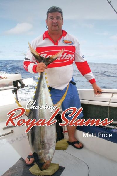 Cover for Matt Price · Chasing Royal Slams (Pocketbok) (2016)