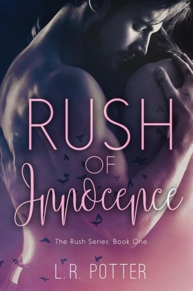 Cover for LR Potter · Rush of Innocence (Taschenbuch) (2013)