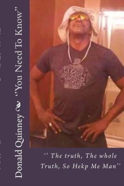 Cover for Donald James Quinney · '' You Need To Know'' (Paperback Book) (2016)