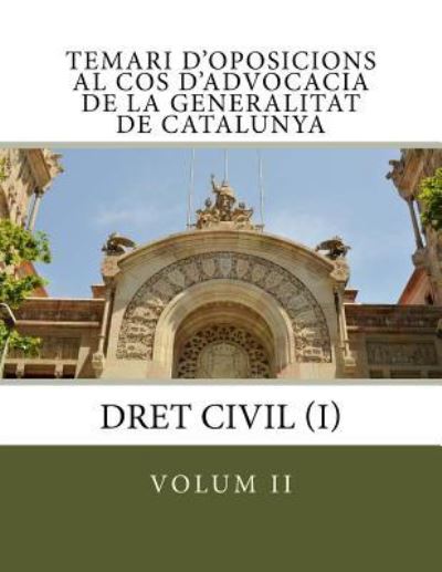 Cover for Aranzazu Colom Nart · Temari d'oposicions al Cos d'Advocacia de la Generalitat de Catalunya (Paperback Book) (2016)