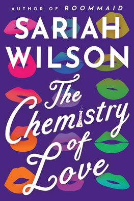 Cover for Sariah Wilson · The Chemistry of Love (Paperback Book) (2023)