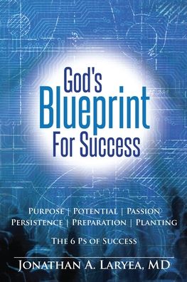 Cover for MD Jonathan Laryea · God's Blueprint for Success (Paperback Book) (2019)