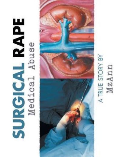 Cover for Mzann · Surgical Rape (Pocketbok) (2018)