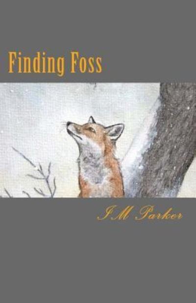 Cover for I M Parker · Finding Foss (Paperback Bog) (2017)