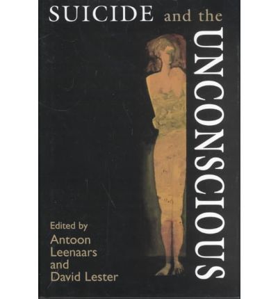 Cover for David Lester · Suicide and the Unconscious (Hardcover Book) (1977)