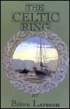 Cover for Bjorn Larsson · The Celtic Ring (Hardcover bog) (1997)