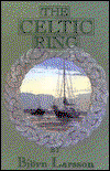 Cover for Bjorn Larsson · The Celtic Ring (Hardcover Book) (1997)