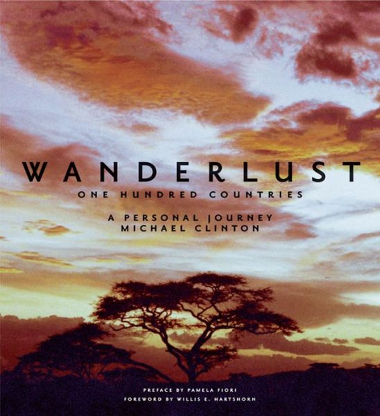 Wanderlust - Michael Clinton - Książki - Glitterati Inc - 9781576872246 - 1 września 2004