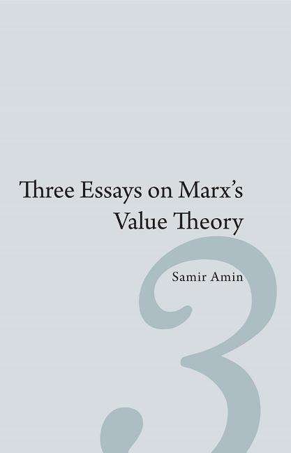 Cover for Samir Amin · Three Essays on Marx's Value Theory (Paperback Book) (2013)