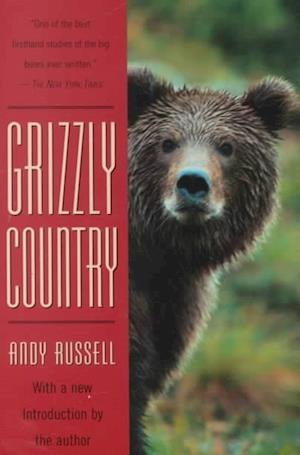 Cover for Andy Russell · Grizzly Country (Pocketbok) (2000)