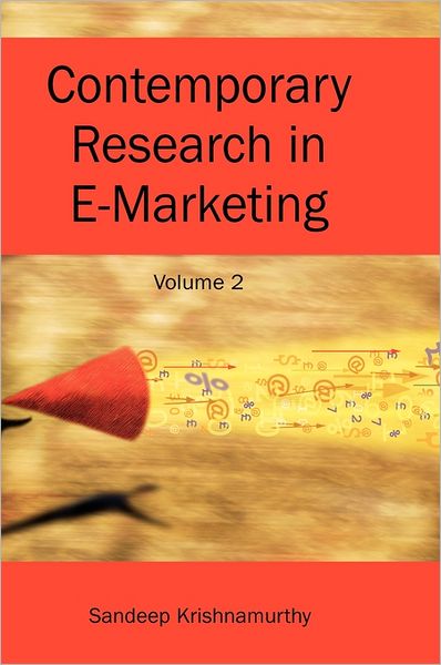 Cover for Sandeep Krishnamurthy · Contemporary Research in E-Marketing: Volume Two (Hardcover Book) (2005)