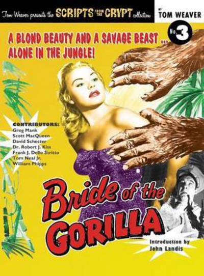 Cover for Tom Weaver · Bride of the Gorilla (Hardback) (Hardcover Book) (2015)