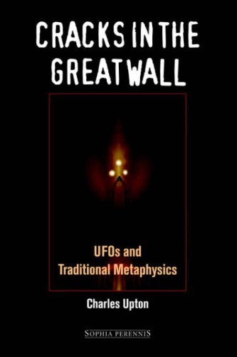 Cover for Charles Upton · Cracks in the Great Wall: UFOs and Traditional Metaphysics (Paperback Book) (2005)