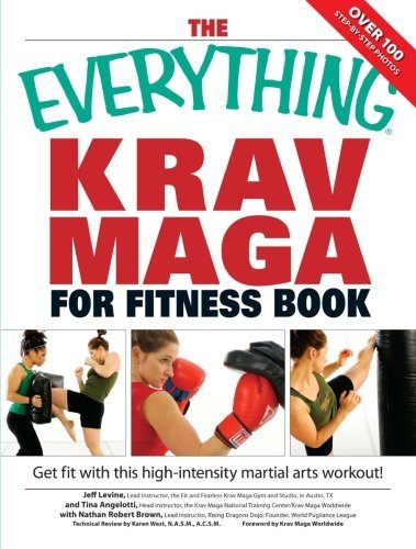 Cover for Nathan Robert Brown · The Everything Krav Maga for Fitness Book: Get Fit Fast with This High-intensity Martial Arts Workout (Paperback Bog) (2007)