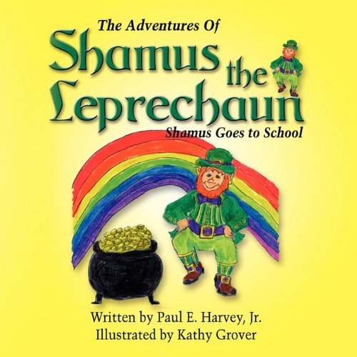 Cover for Paul Harvey · The Adventures of Shamus the Leprechaun (Paperback Book) (2009)
