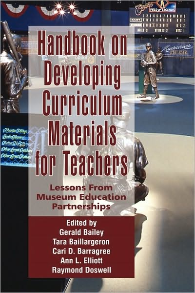 Cover for Gerald Bailey · Handbook on Developing Online Curriculum Materials for Teachers: Lessons from Museum Education Partnerships (Hc) (Hardcover Book) (2009)