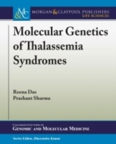 Cover for Reena Das · Molecular Genetics of Thalassemia Syndromes (Paperback Bog) (2016)