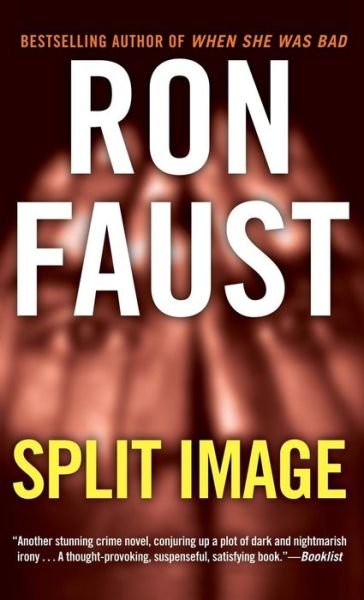 Cover for Ron Faust · Split Image (Hardcover bog) (2014)