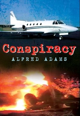 Cover for Alfred Adams · Conspiracy (Hardcover Book) (2021)