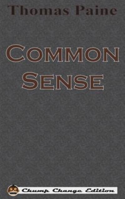 Cover for Thomas Paine · Common Sense (Hardcover Book) (1901)