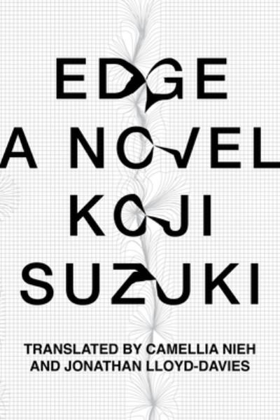 Cover for Koji Suzuki · Edge (Paperback Book) (2024)