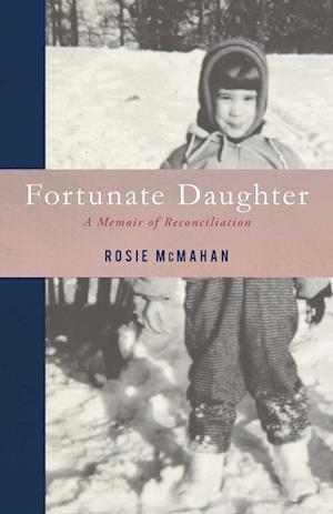 Cover for Rosie McMahan · Fortunate Daughter (Paperback Book) (2021)