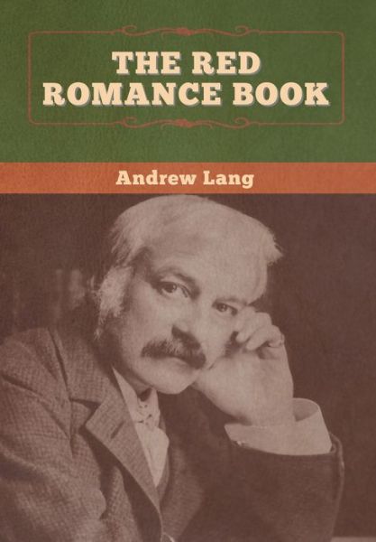 Cover for Andrew Lang · The Red Romance Book (Hardcover Book) (2020)