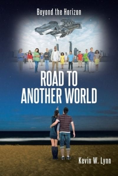 Cover for Kevin W Lynn · Road to Another World (Paperback Book) (2021)