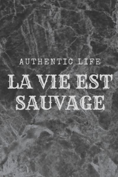 Cover for Benj Caillet · La vie sauvage (Paperback Book) (2020)