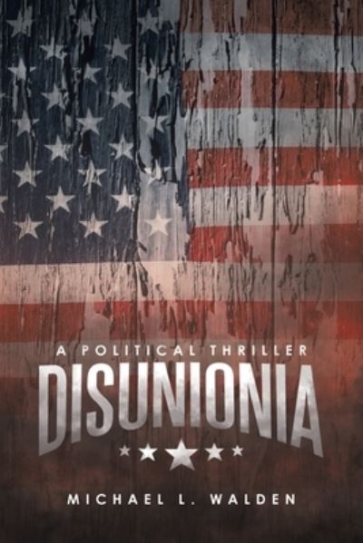 Cover for Michael L Walden · Disunionia (Paperback Book) (2020)