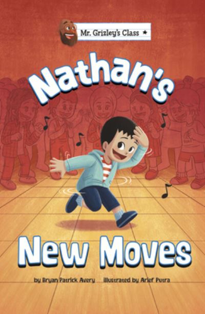 Cover for Bryan Patrick Avery · Nathan's New Moves (Hardcover Book) (2022)