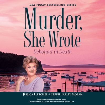 Cover for Jessica Fletcher · Murder, She Wrote: Debonair in Death (CD) (2021)