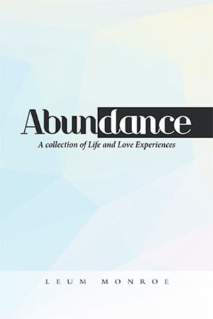 Cover for Leum Monroe · Abundance (Innbunden bok) (2022)