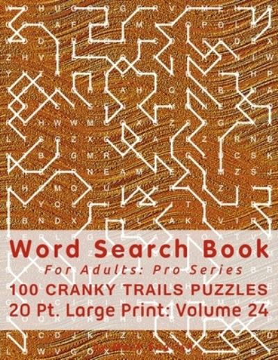 Word Search Book For Adults - Mark English - Books - Independently Published - 9781672000246 - December 5, 2019