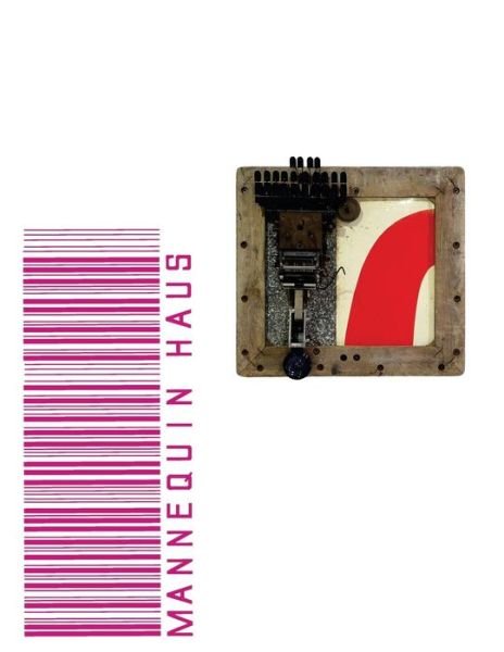 Cover for Neon Garden · Mannequin Haus (Paperback Bog) (2018)
