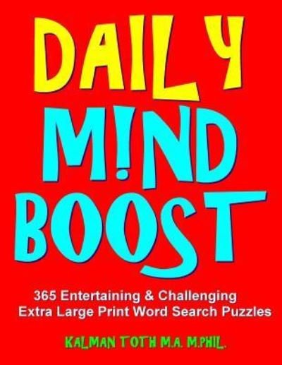 Cover for Kalman Toth M a M Phil · Daily M!nd Boost (Paperback Book) (2018)