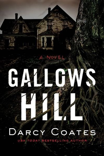 Cover for Darcy Coates · Gallows Hill (Paperback Bog) (2022)