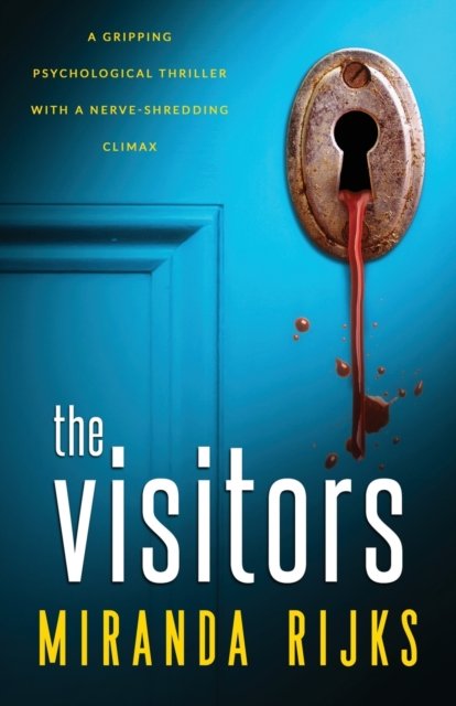 Miranda Rijks · The Visitors (Paperback Bog) (2022)