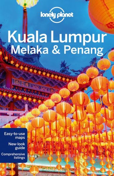 Cover for Simon Richmond · Lonely Planet City Guides: Kuala Lumpur, Melaka &amp; Penang (Book) (2014)