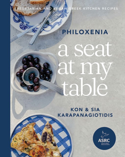 Cover for Kon Karapanagiotidis · A Seat at My Table: Philoxenia: Vegetarian and Vegan Greek Kitchen Recipes (Hardcover bog) (2023)