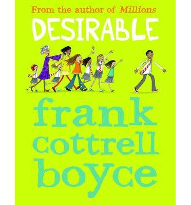 Cover for Frank Cottrell Boyce · Desirable (Paperback Bog) [New Third edition] (2014)