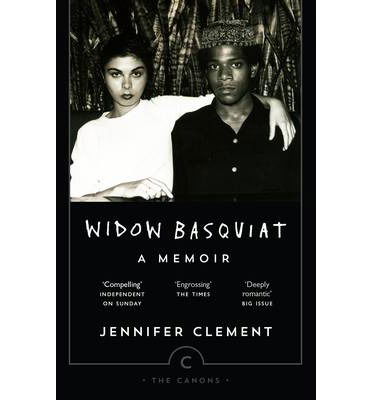 Widow Basquiat: A Memoir - Canons - Jennifer Clement - Książki - Canongate Books - 9781782114246 - 15 maja 2014