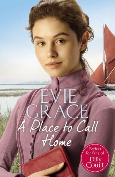Cover for Evie Grace · A Place to Call Home: Rose’s Story - Maids of Kent Series (Paperback Bog) (2018)