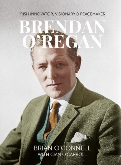 Cover for Brian O'Connell · Brendan O'Regan (Hardcover Book) (2018)