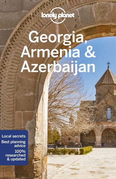 Cover for Lonely Planet · Lonely Planet Georgia, Armenia &amp; Azerbaijan - Travel Guide (Pocketbok) (2022)