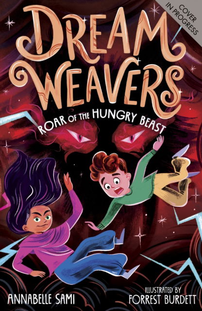 Cover for Annabelle Sami · Dreamweavers: Roar of the Hungry Beast - Dreamweavers (Paperback Bog) (2024)