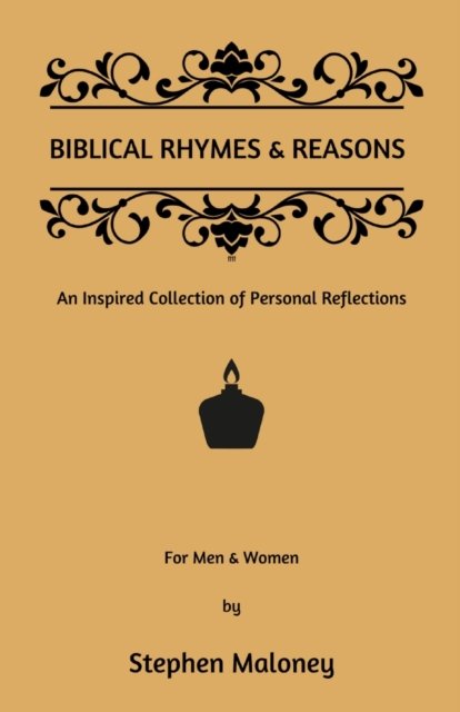 Stephen Maloney · Biblical Rhymes & Reasons (Paperback Bog) (2020)