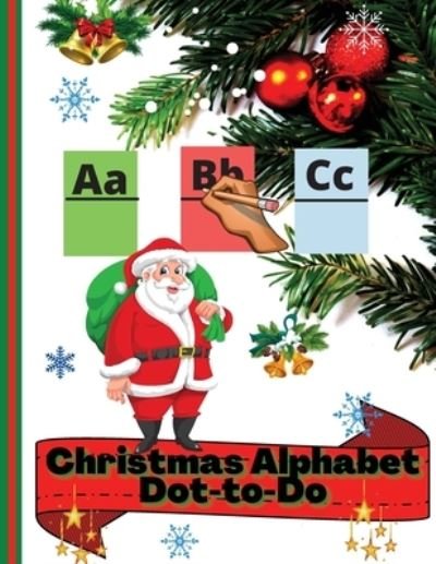 Cover for Claudia · Christmas-Alphabet-Dot-to-Dot (Paperback Book) (2021)