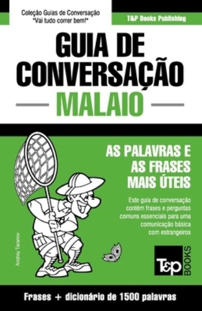 Cover for Andrey Taranov · Guia de Conversacao Portugues-Malaio e dicionario conciso 1500 palavras (Paperback Bog) (2021)